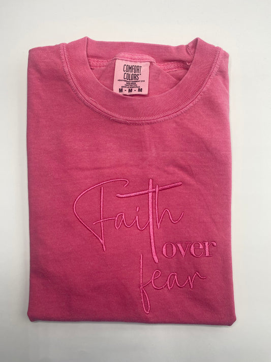 Faith Over Fear Comfort Color T-Shirt