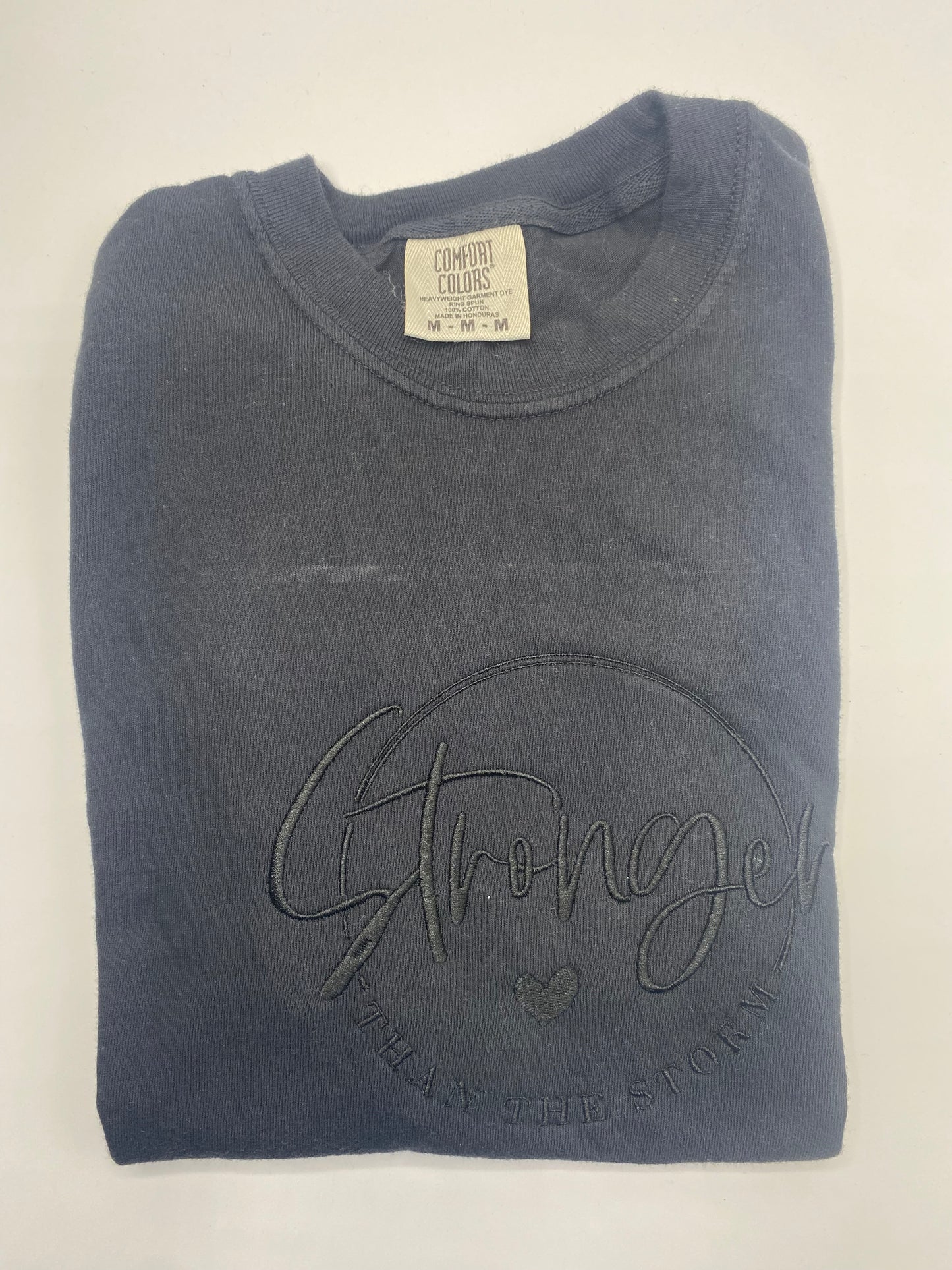 Stronger Than The Storm Comfort Color T-Shirt