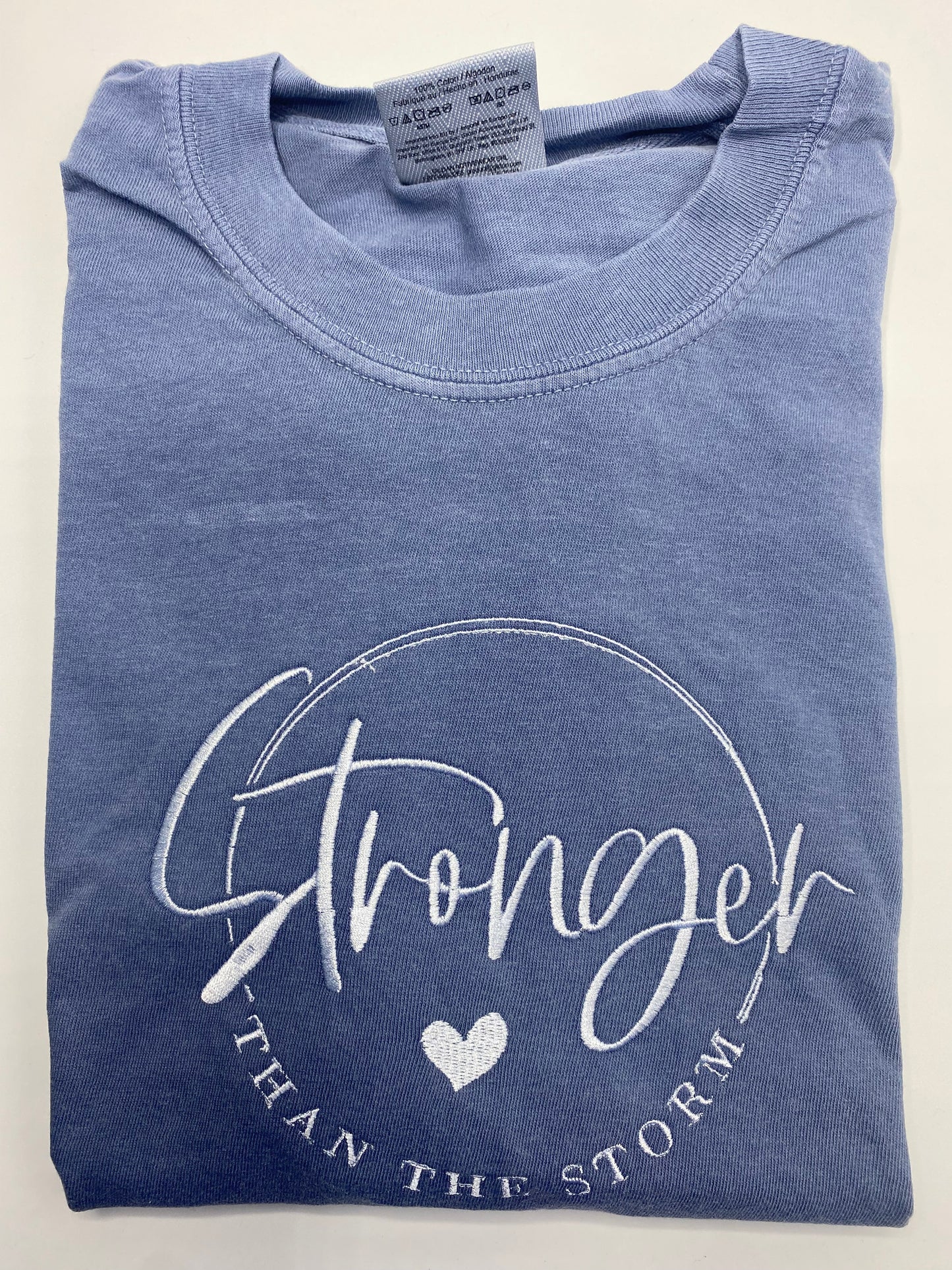 Stronger Than The Storm Comfort Color T-Shirt