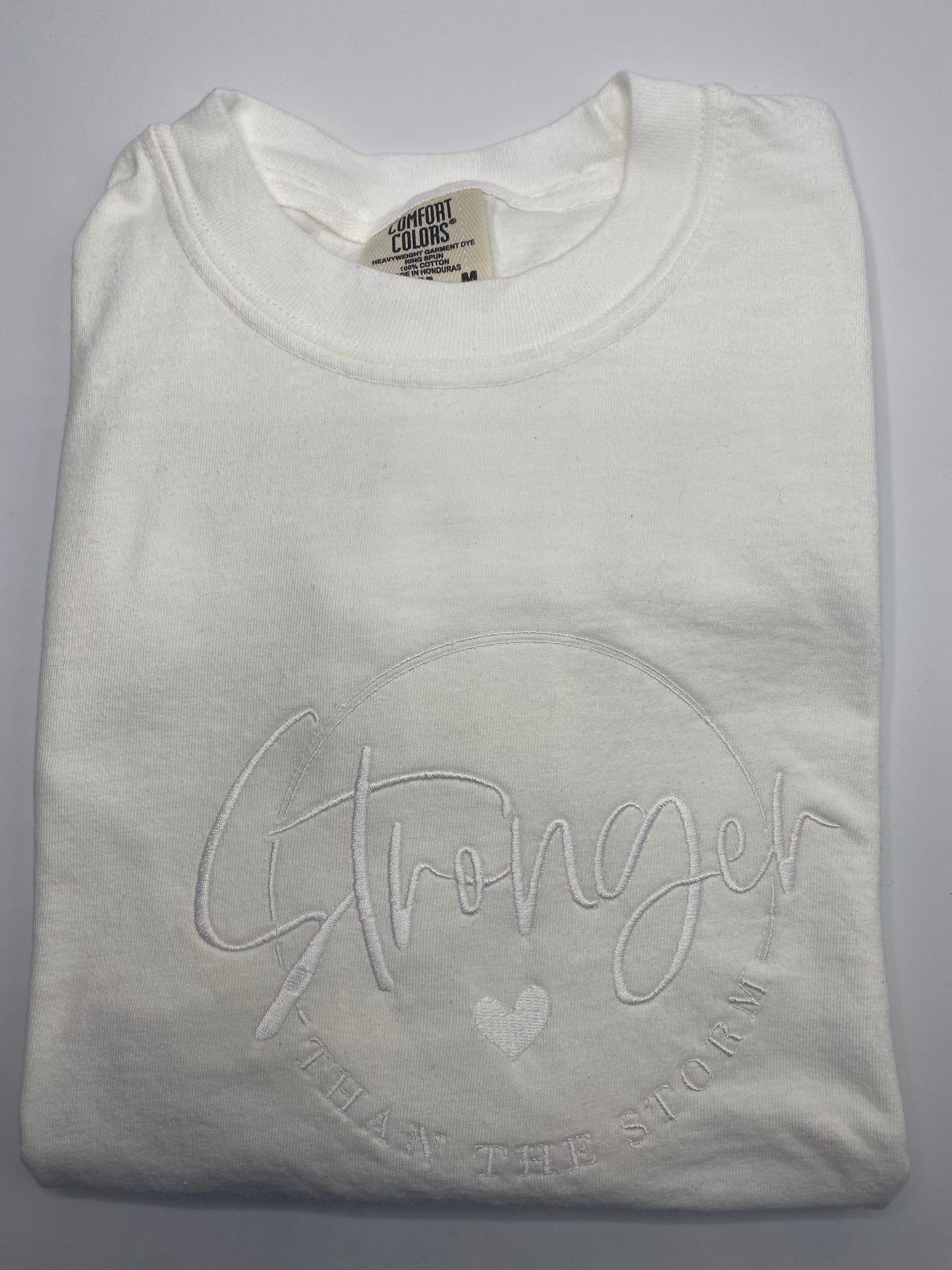Stronger Than The Storm Comfort Color T-Shirt