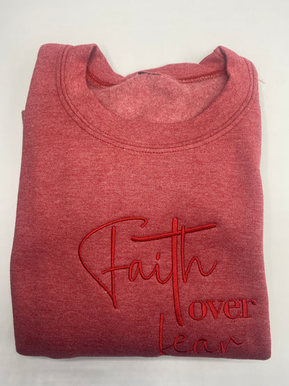 Faith Over Fear Sweatshirt