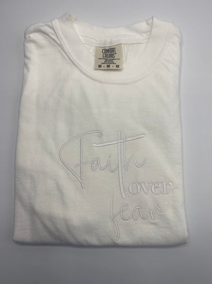 Faith Over Fear Comfort Color T-Shirt