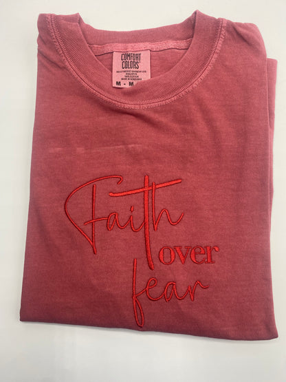 Faith Over Fear Comfort Color T-Shirt