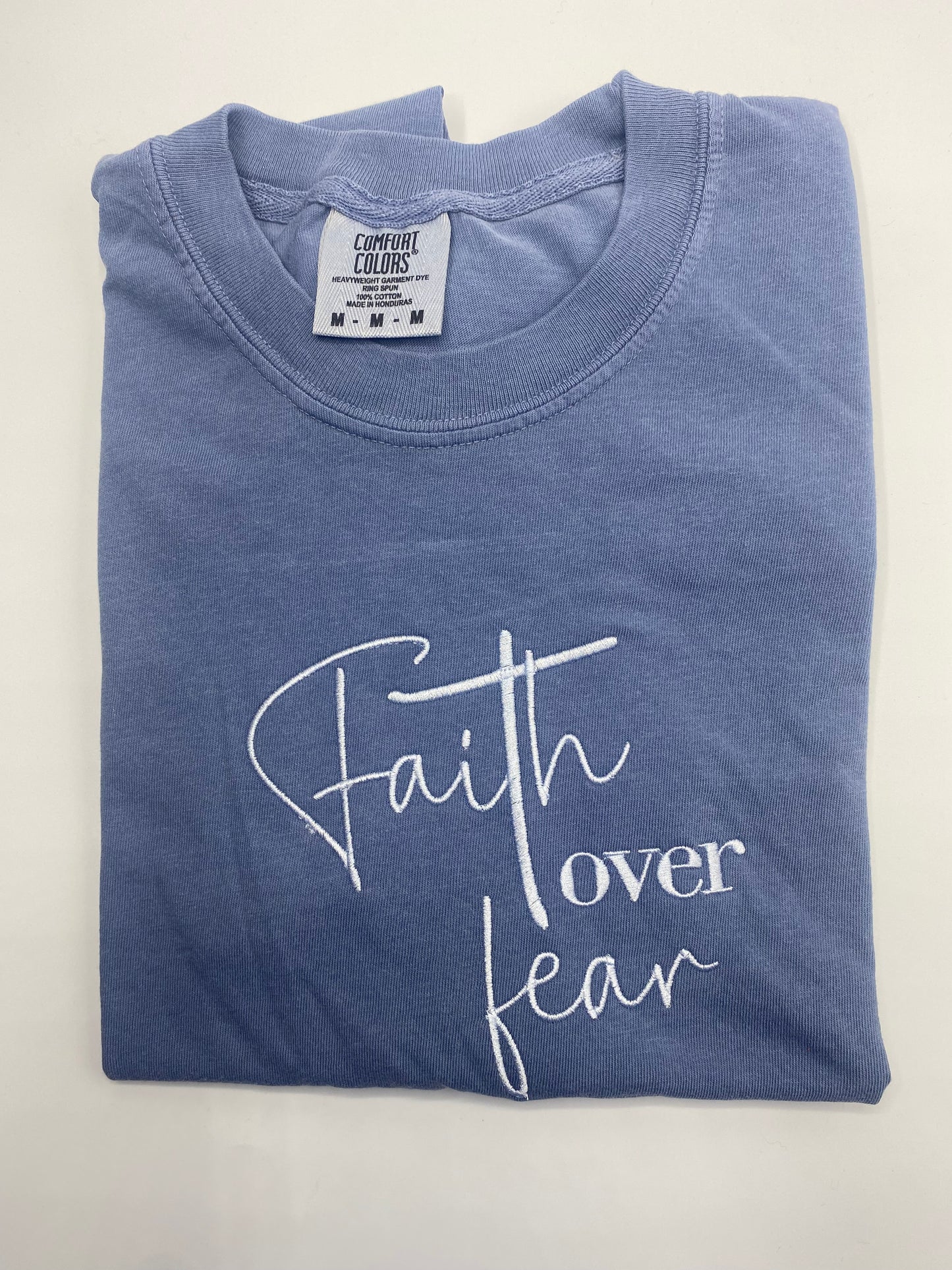 Faith Over Fear Comfort Color T-Shirt